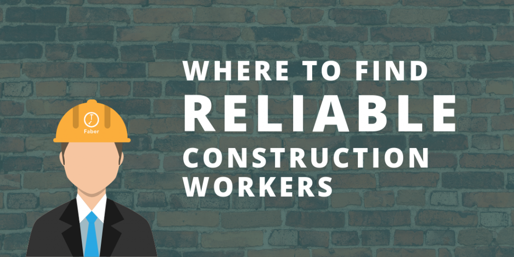 where to find reliable construction workers in Vancouver