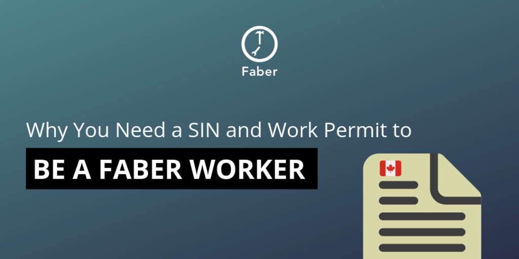 why you need your SIN for faber worker