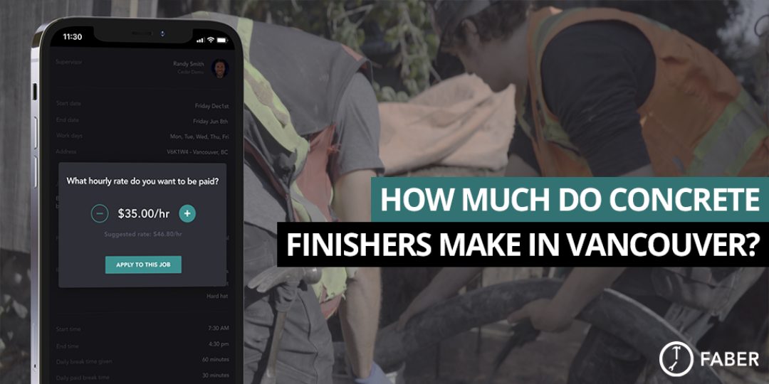 How Much Do Concrete Finishers Make in Vancouver? Faber Blog
