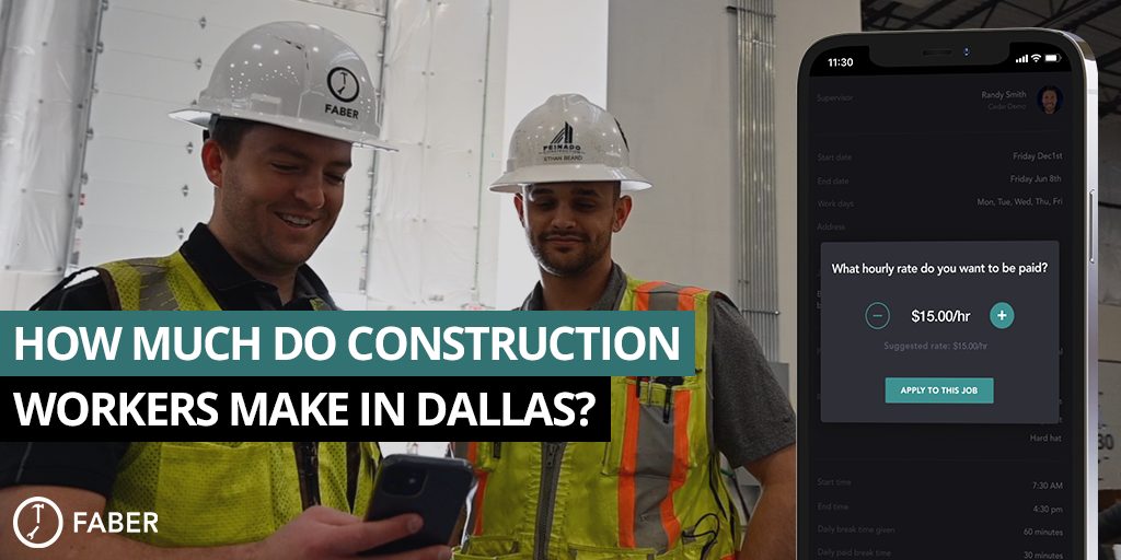 How Much Do Construction Workers Make In Dallas Faber Blog