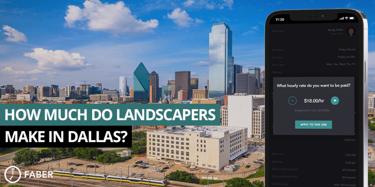 how-much-do-landscapers-make-in-dallas-faber-blog